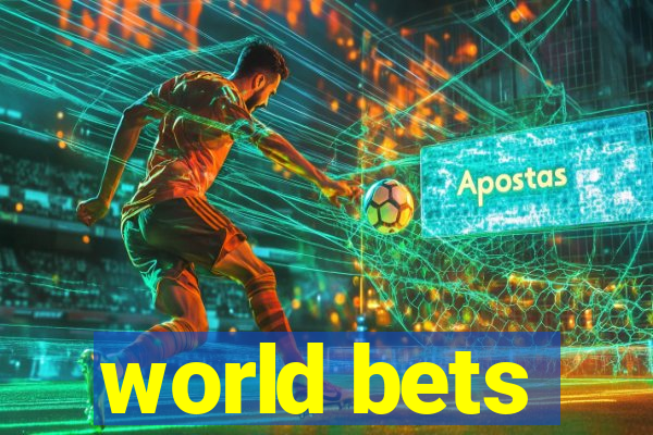 world bets